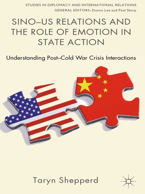 cover image of Sino-US Relations and the Role of Emotion in State Action